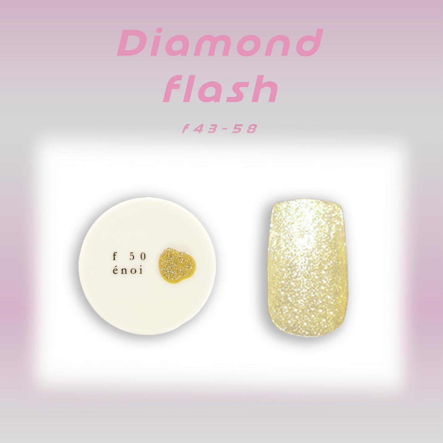Enoi Gel Polish - Diamond Flash #F50