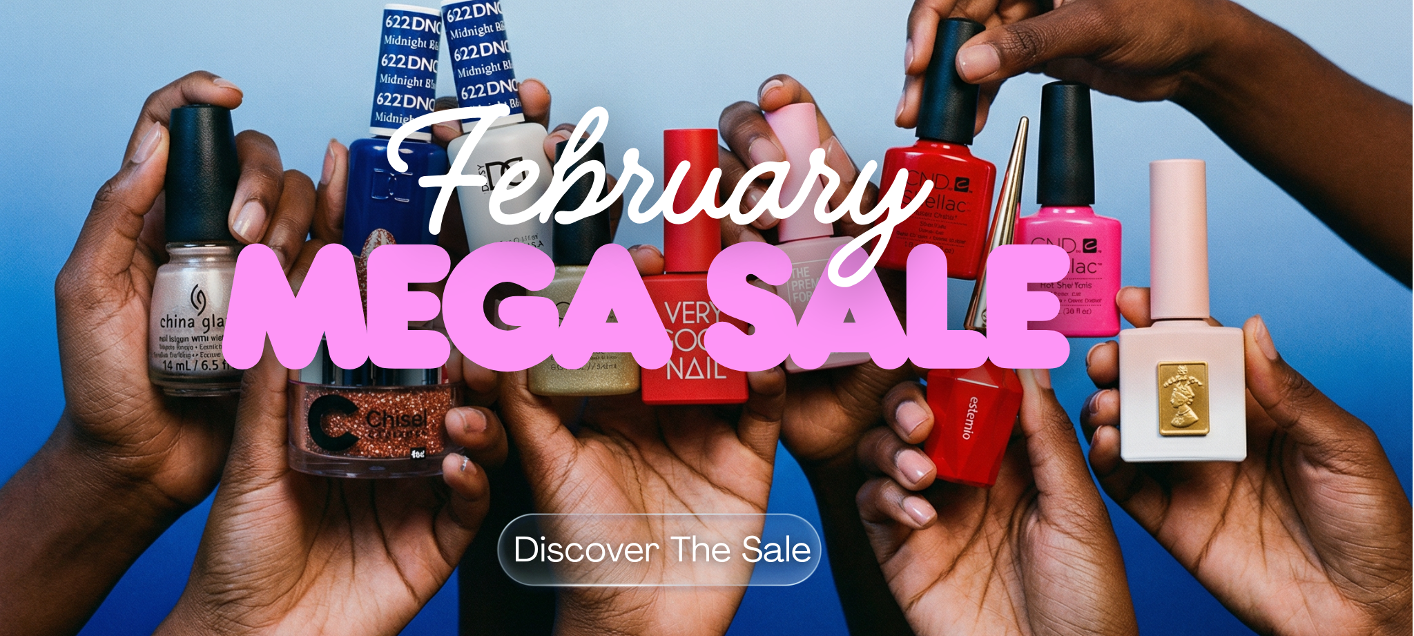 Mega Sale All February Long – Online & In-Store Nail Supply Deals