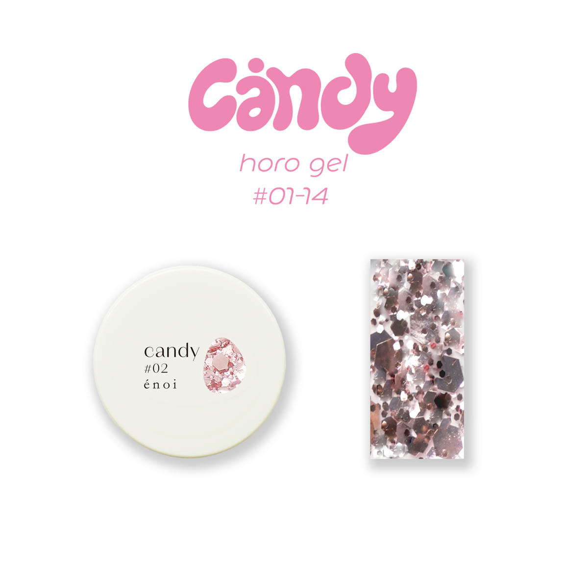 Enoi Gel Colour - Candy Horo Gel Collection #01-14