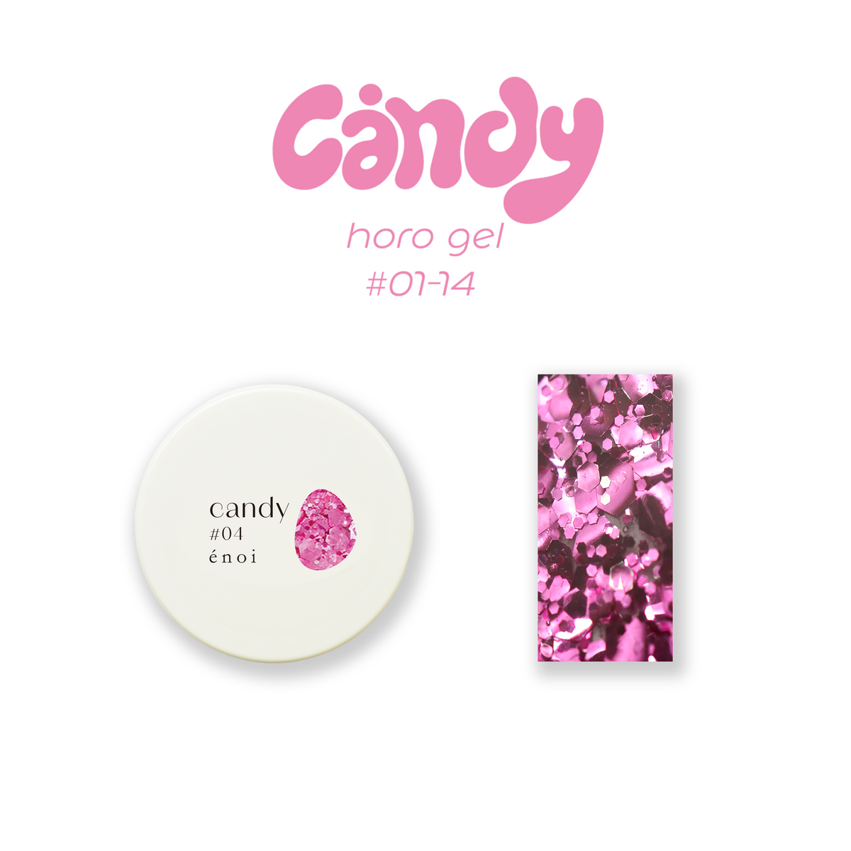 Enoi Gel Colour - Candy Horo Gel Collection #01-14