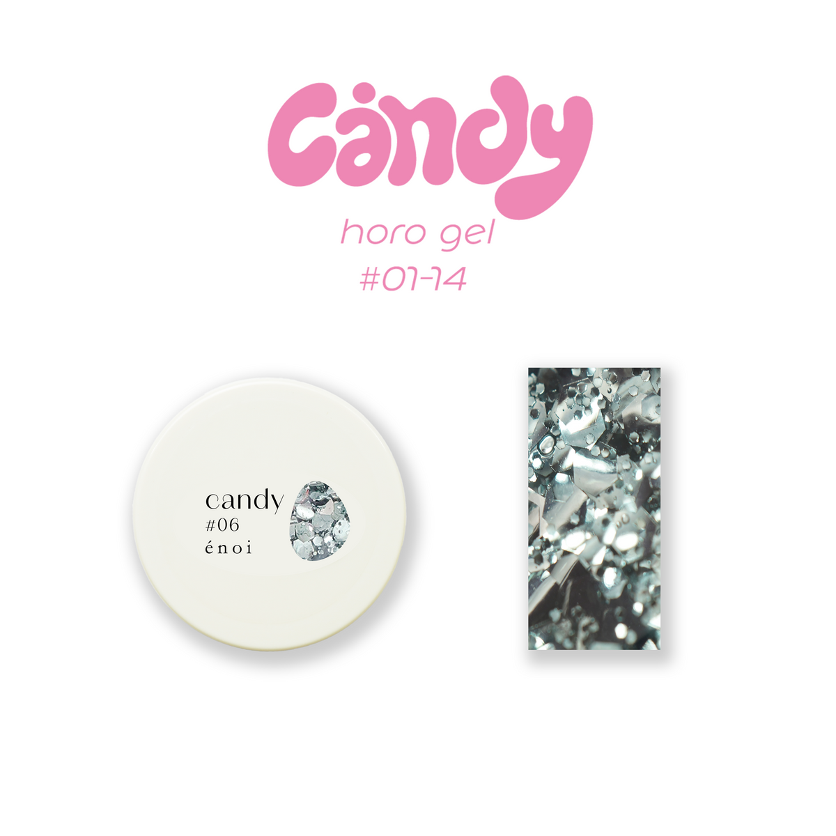 Enoi Gel Colour - Candy Horo Gel #06