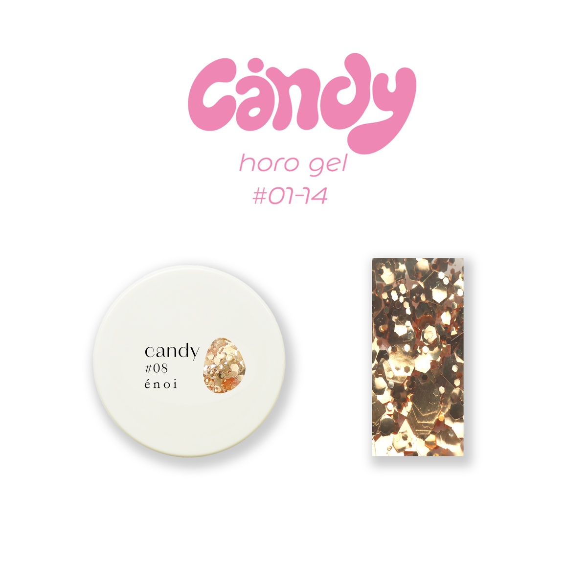 Enoi Gel Colour - Candy Horo Gel Collection #01-14