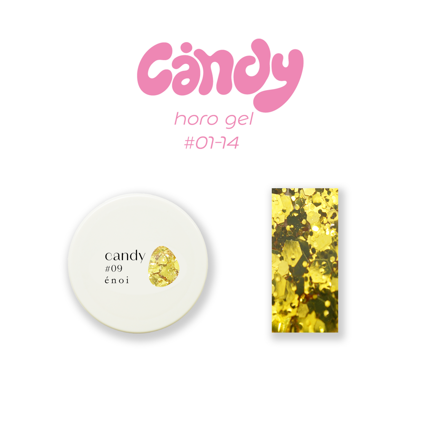 Enoi Gel Colour - Candy Horo Gel #09