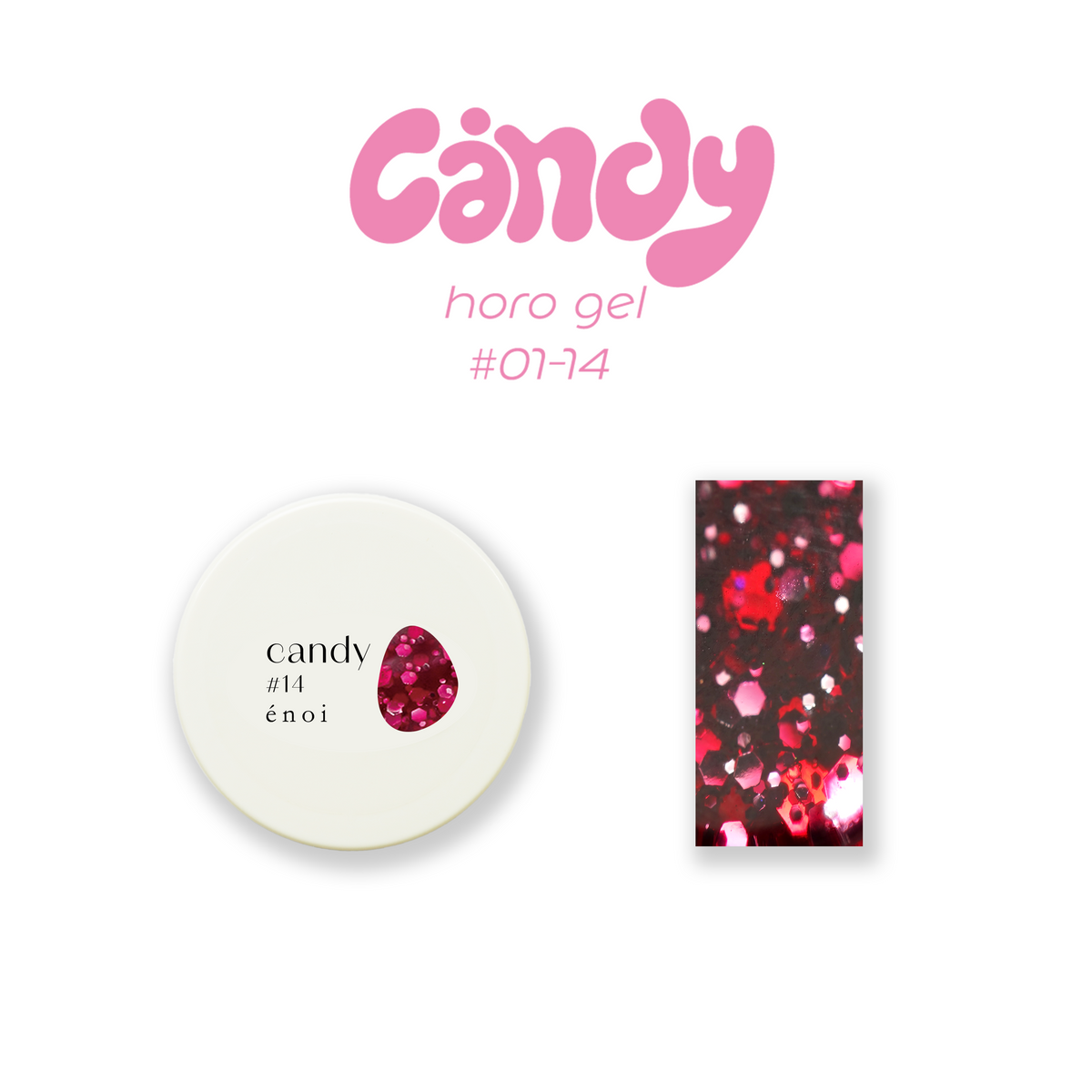 Enoi Gel Colour - Candy Horo Gel Collection #01-14
